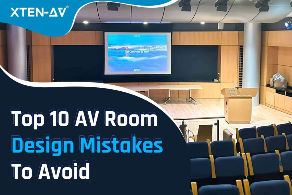 AV Room Design Mistakes