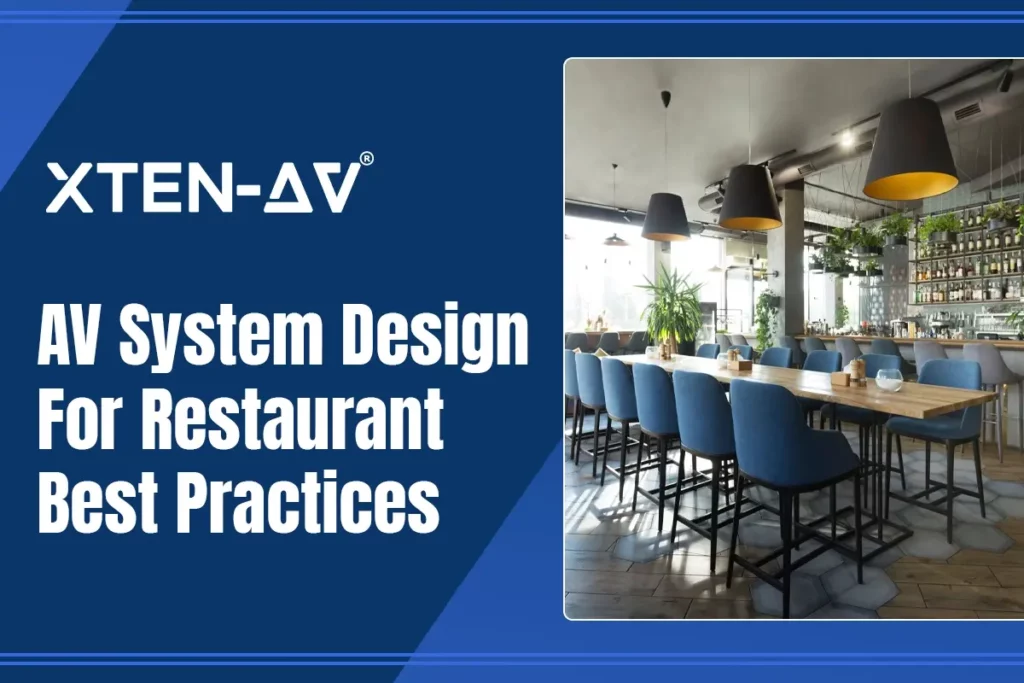 AV System Design For Restaurant