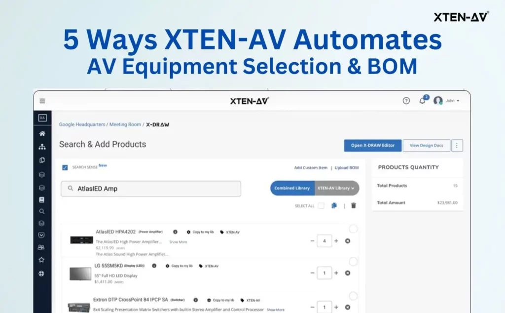 XTEN-AV Automates AV Equipment Selection & BOM Creation