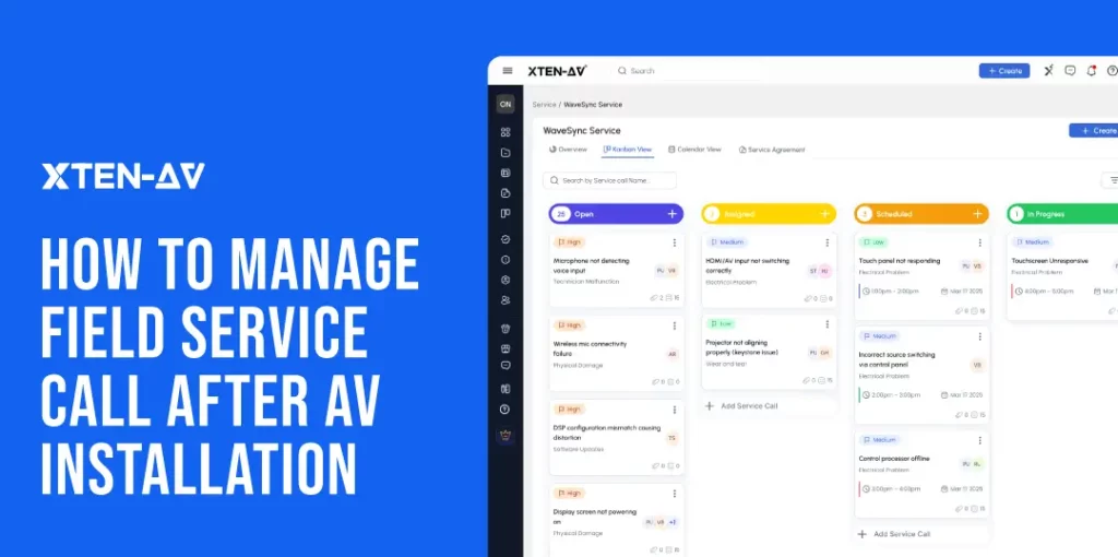 XTEN-AV banner showing how to manage field service calls after AV installation with X-PRO Service dashboard